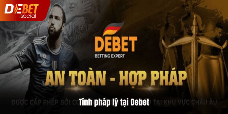 Tính pháp lý tại Debet