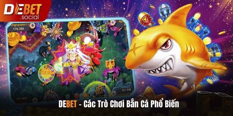 Hiện nay có rất nhiều phiên bản chơi bắn cá đa dạng