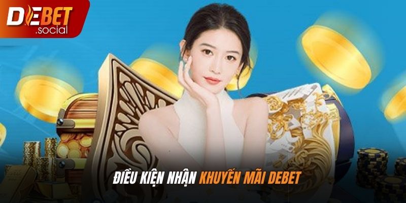 Một số điều kiện để nhận khuyến mãi Debet